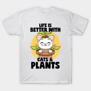 Life is Better With Cats & Plants Lovers Gardener Botanical T-Shirt